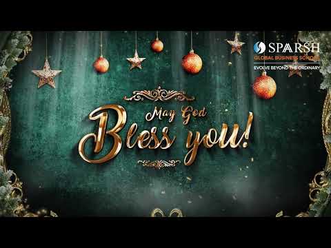 Wish You All a Merry Christmas | Sparsh Global Business School, Delhi-NCR | Leading PGDM Institute