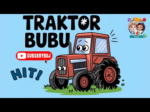 Kids Planet - Traktor Bubu | Piosenki dla dzieci
