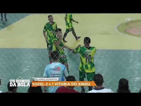 SOZEL 2 x 1 VITORIA DO XINGU - MELHORES MOMENTOS