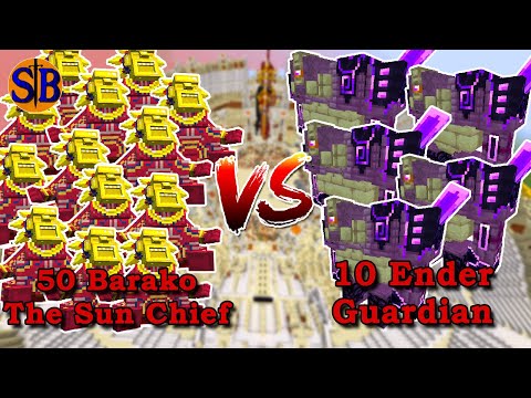50 Barako the Sun Chief vs 10 Ender Guardian | Minecraft Mob Battle