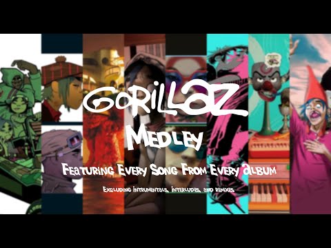 When you want to listen to every Gorillaz album but only have 12 minutes (Gorillaz Medley)