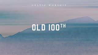 Old 100th