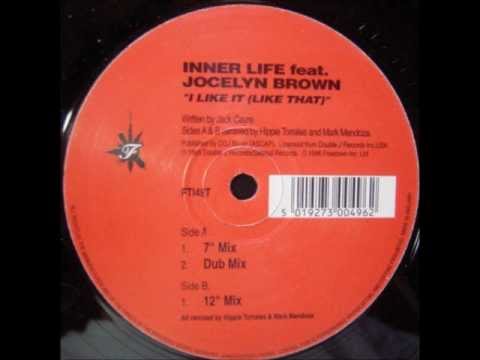 Inner life feat. Jocelyn Brown - I like it (like that)