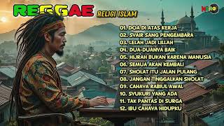 Download lagu KUMPULAN LAGU REGGAE RELIGI ISLAMI TERBARU 2025 | PENYEJUK HATI 'SYAIR SANG PENGEMBARA' mp3