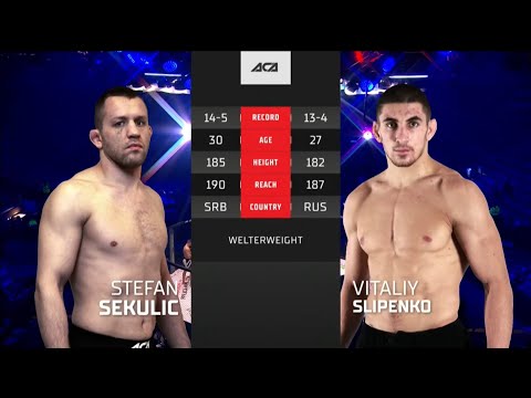 Stefan Sekulic vs. Vitaliy Slipenko | Stefan Sekulic vs. Vitaliy Slipenko | ACA 136