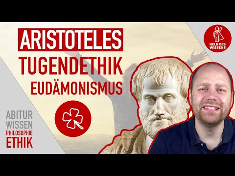Aristotle - Virtue Ethics - Eudaemonism - Abitur Knowledge Philosophy and Ethics