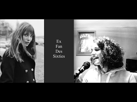 JR&JPH : EX FAN DES SIXTIES 🎤