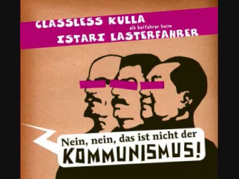 classless Kulla / istari Lasterfahrer - Der Rausch