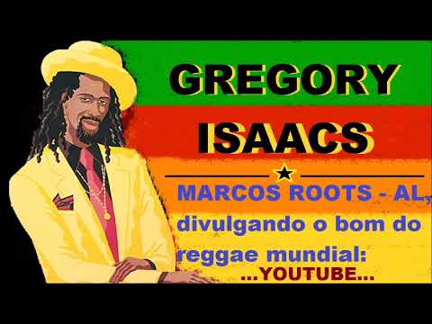 Gregory Isaacs -  Open up your heart