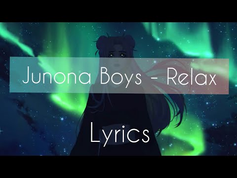 Junona Boys - Relax | Lyrics | Bass Boosted🔊 | digo's World |
