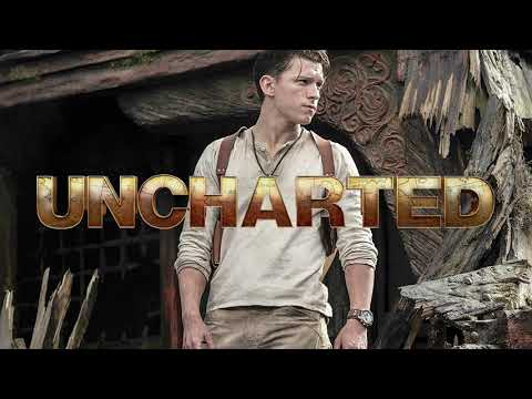 UNCHARTED Trailer Song 