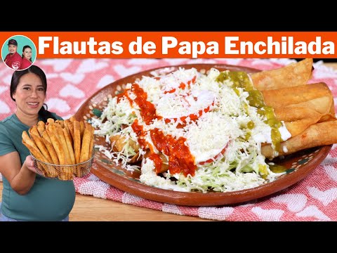 FLAUTAS con Relleno de PAPA ENCHILADA | Pruébalas Están DELICIOSAS |