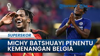 Sosok Michy Batshuayi, Penentu Kemenangan Timnas Belgia yang Kalahkan Kanada di Piala Dunia 2022