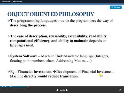 Object Oriented Philosophy (Object Oriented System Design)