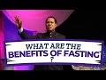 Pastor Chris What Are The Benefits Of Fasting In Prayer Why Do We Fast