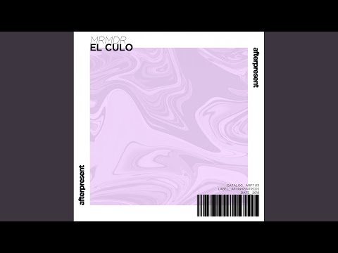 El Culo (Original Mix)