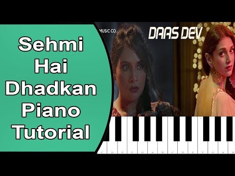 Sehmi Hai Dhadkan | Daas Dev | Piano Tutorial With Notes