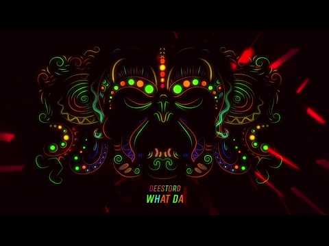 Deestord - What Da