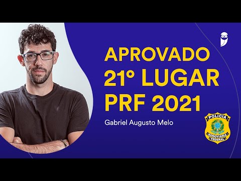 21º lugar no Concurso PRF - Gabriel Augusto