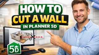 How to CUT A WALL in Planner 5D (Step by Step)