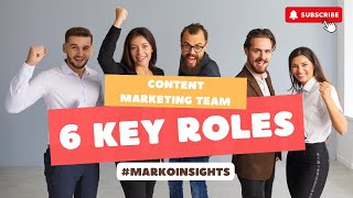 How to structure Content Marketing Team | 6 Key Roles in Content Marketing Team #contentmarketing