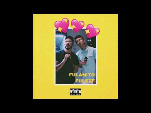 Romeito69 x The Guzmann - Fulanito Fulete