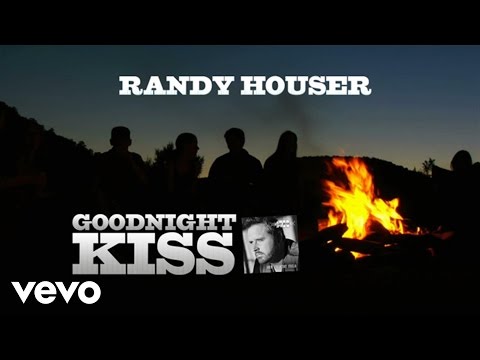 Randy Houser - Goodnight Kiss (Lyric Video)