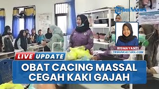Puskesmas Tideng Pale Melaksanakan Pemberian Obat Cacing Massal untuk Cegah Penyakit Kaki Gajah