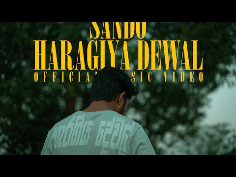 Sando - Haragiya Dewal | හැරගිය දේවල් | Official Music Video