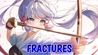 Download lagu Nightcore - Fractures | Illenium ft. Nevve (Lyrics) mp3 Download lagu Nightcore - Fractures | Illenium ft. Nevve (Lyrics) mp3