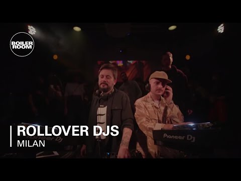 Rollover DJs | Boiler Room Milan: Apollo