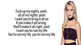 Zara Larsson - Ruin My Life (Lyrics | Lyric Video)