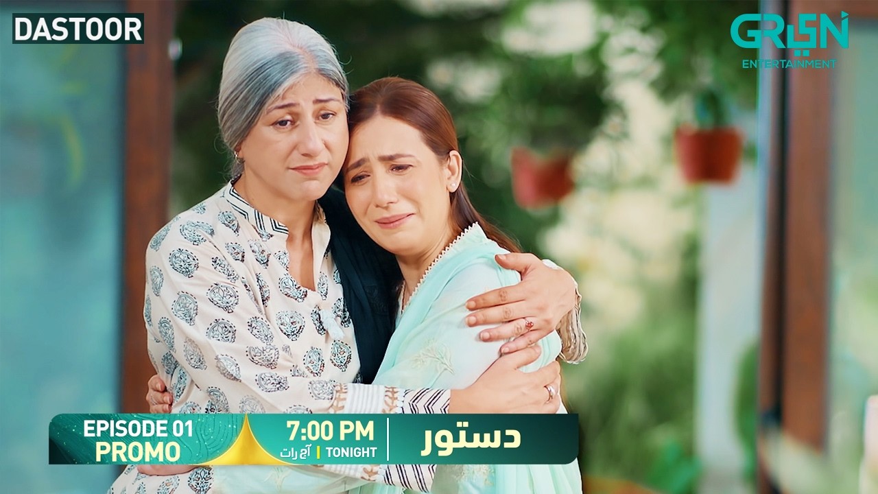 Dastoor Episode 01 Promo | Tonight At 7:00 PM | Only on Green TV Entertainment