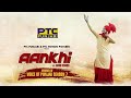 AANKHI | Amar Sehmbi | Full Video | Latest Punjabi Song | PTC Punjabi