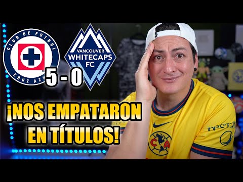 🏆 ¡CRUZ AZUL CAMPEÓN! 🏆 Reacciones Cruz Azul 5-0 Vancouver Whitecaps Final Concacaf