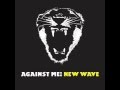 New Wave-Against Me