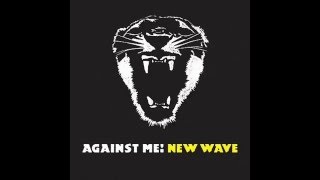 New Wave-Against Me