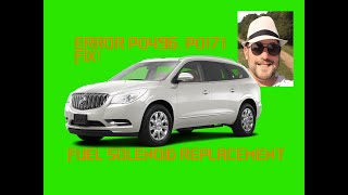 Buick Enclave P0469/P0171 Fix, Fuel Solenoid Repair.