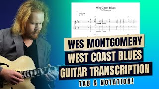 Wes Montgomery - West Coast Blues - Guitar Transcription (Tab & Notation)