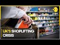 Shoplifting 'epidemic' grips UK; Britons turn to shoplifting & thievery | World News | WION
