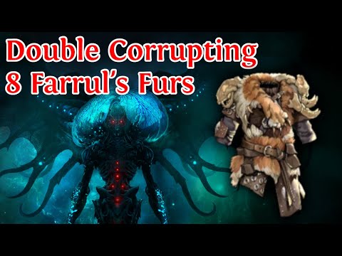 PATH OF EXILE 3.17 - DOUBLE CORRUPTING 8 FARRUL'S FURS + BONUS GEM DOUBLE CORRUPTS!!
