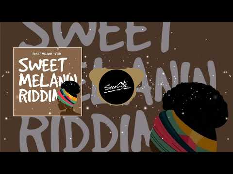 V'ghn - Sweet Melanin (Sweet Melanin Riddim)