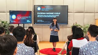 The Emotion of Place | Eugenia Nadine Yusuf | TEDxSanta Laurensia HS Alam Sutera