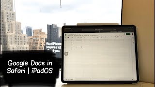 Full Desktop Google Docs Experience on iPad Pro with iPadOS