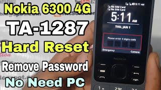 Nokia 6300 4G TA-1287 Hard Reset Remove All Locks Password Without PC