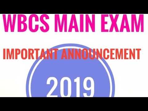 #BMEDUCATIONCHANNEL #WBCS MAIN EXAM 2019 IMPORTANT NOTICE
