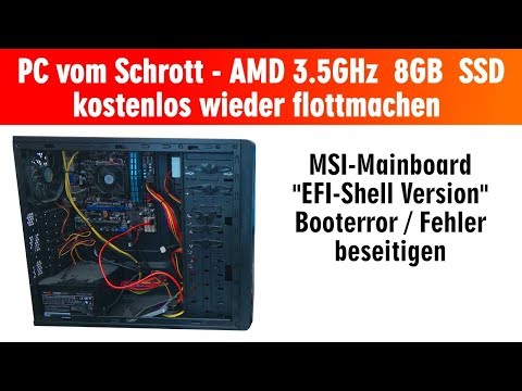 PC vom Schrott - AMD 3.5GHz 8GB SSD - kostenlos in 15min reparieren - EFI Shell Version - [4K] Video
