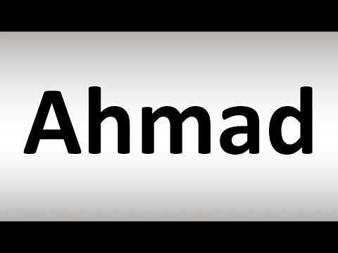 How to Pronounce Ahmad
