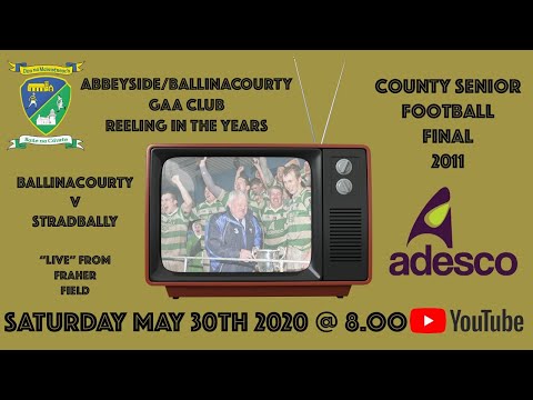 Abbeyside Ballinacourty GAA County Senior Football Final 2011 - Ballinacourty v Stradbally