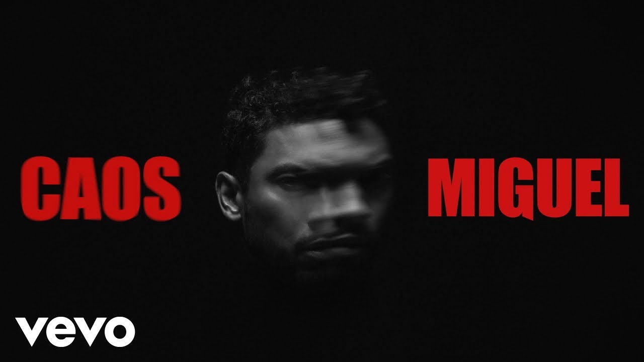 Miguel - Oscillate